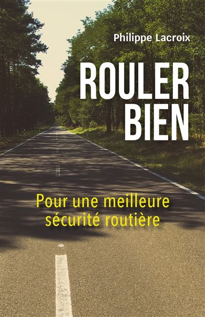Rouler bien