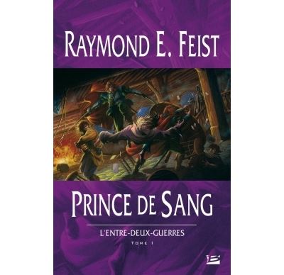L'Entre-deux-guerres T01 Prince de sang - Raymond Elias Feist - broché