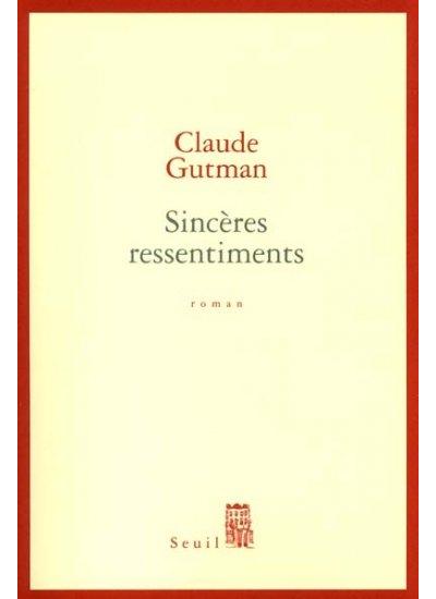 Sincères Ressentiments