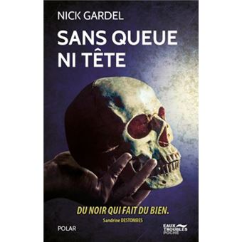 Sans queue ni tête