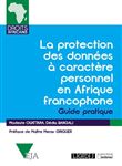 La protection des données à caractère personnel en Afrique francophone