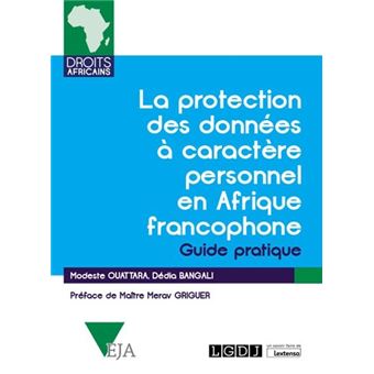 La protection des données à caractère personnel en Afrique francophone
