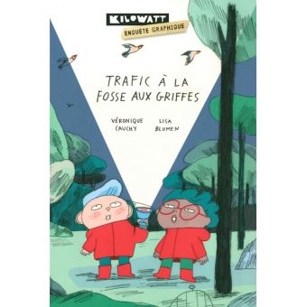 Trafic à la Fosse aux Griffes