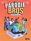 Parodie Bros - Tome 2