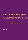 UN LONG VOYAGE ou L'empreinte d'une vie