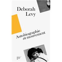 Coffret trilogie Deborah Levy : autobiographie en mouvement - (Ce que je ne veux pas savoir + Le Coû