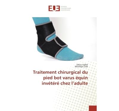 Traitement chirurgical du pied bot varus equin invetere chez