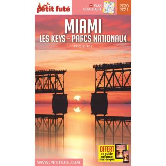 Guide Miami 2020-2021 Petit Futé