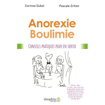 Anorexie Boulimie Je M En Sors Dernier Livre De Corinne Dubel Precommande Date De Sortie Fnac