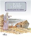 La Bible illustrée pour les enfants