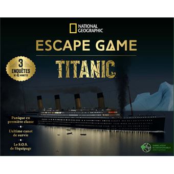Escape Game - La dernière heure du Titanic