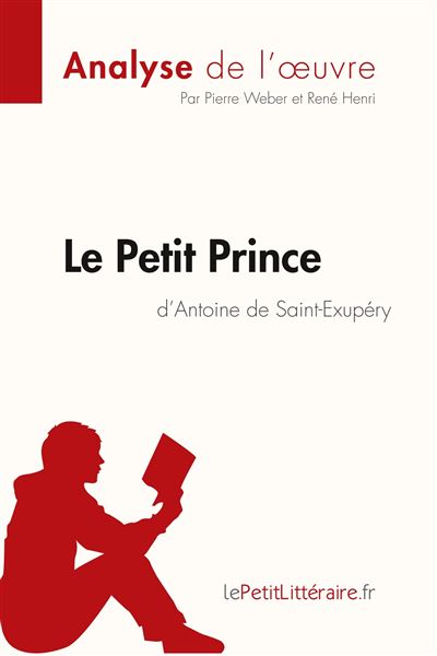 Le petit prince d antoine de saint exupery fiche de lecture