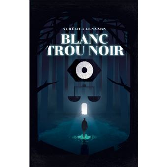 Blanc trou noir - broché - Aurélien Lenaars - Achat Livre | fnac