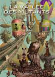 La Vallée des mutants