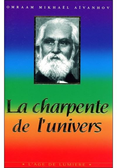 La charpente de l'univers
