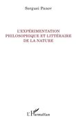 L'expérimentation philosophique et littéraire de la nature