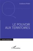 Le pouvoir aux territoires