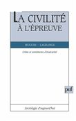 La civilité à l'épreuve