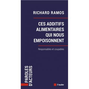 Ces additifs alimentaires qui nous empoisonnent