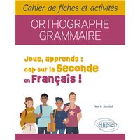 Joue, apprends : cap sur la Seconde en Français !