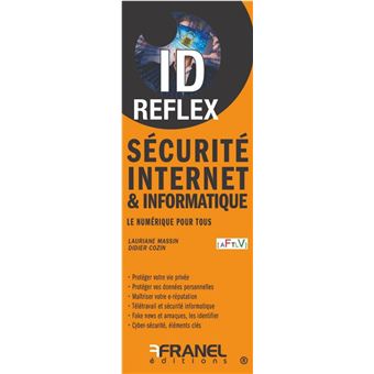 ID Reflex' Sécurité Internet & informatique