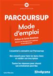 Parcoursup - Mode d'emploi