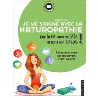 Je me soigne avec la Naturopathie