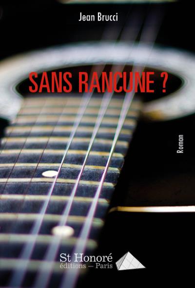 Sans rancune ?