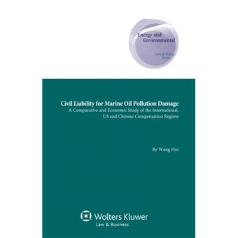 Civil Liability for Marine Oil Pollution Damage - 1