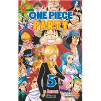 One Piece Tome 06 One Piece Party Eiichiro Oda Ei Andoh Broche Achat Livre Ou Ebook Fnac