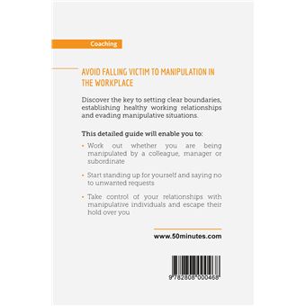 Overcoming Manipulation at Work