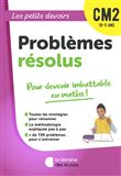 Les Petits Devoirs - Problèmes résolus CM2