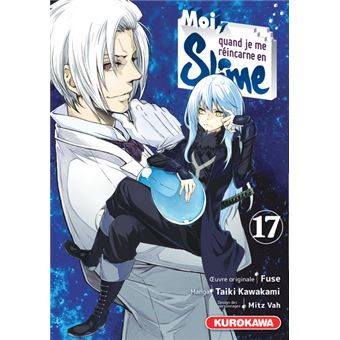 Moi, quand je me réincarne en Slime - tome 17