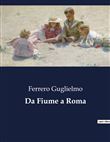 Da Fiume a Roma