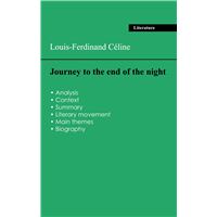 Succeed all your 2026 exams: Analysis of the novel of Louis-Ferdinand Céline's Journey to the end of the night