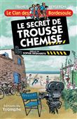 Le secret de Trousse-Chemise