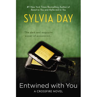 Crossfire trilogy 3. entwined with you