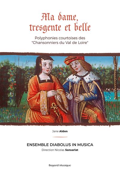 Ma dame, tresgente et belle Édition Deluxe
