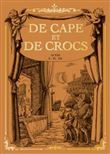 De cape et de crocs 12 - Coffret T 12 + cale