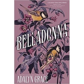 Belladonna - Tome 1 - Belladonna - Adalyn Grace - broché - Achat Livre