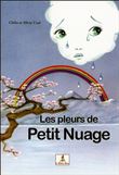 Les pleurs de Petit Nuage