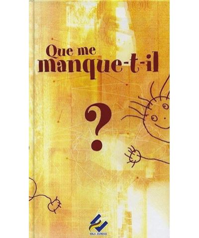 Que Me Manque T Il Cycle 1 Edition 07 Broche Collectif Achat Livre Fnac