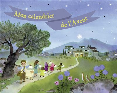 Mon calendrier de l'Avent - Sophie de Brisoult - broché