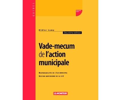 Vade-mecum de l'action municipale