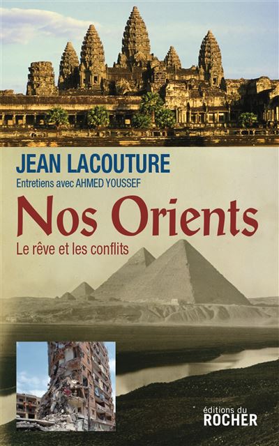 Nos Orients - Jean Lacouture - broché