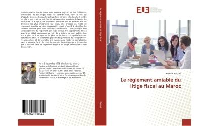 Le règlement amiable du litige fiscal au Maroc