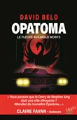 OPATOMA - Le fleuve aux mille morts