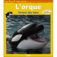 Orque, terreur des mers (l')