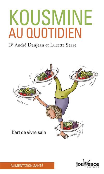 Kousmine au quotidien - André Denjean - Poche