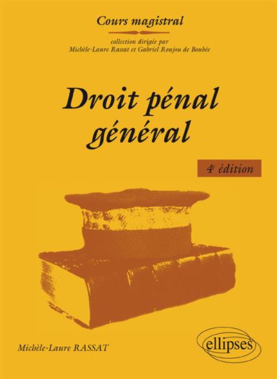 Droit pénal général - 4e édition